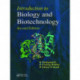Introduction to Biology and Biotechnology, Second Edition
