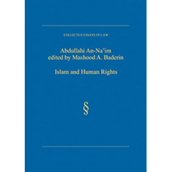 Islam and Human Rights: Selected Essays of Abdullahi An-Na'im