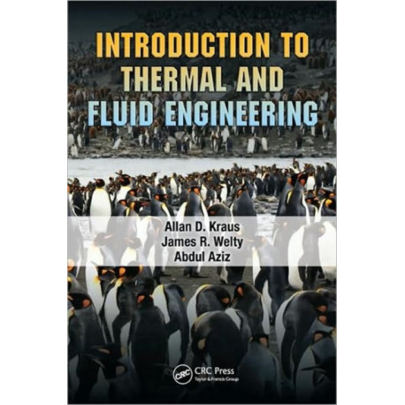 Introduction to Thermal and Fluid Engineering