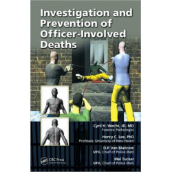Investigation and Prevention of Officer-Involved Deaths