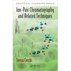 Ion-Pair Chromatography and Related Techniques