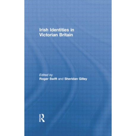 Irish Identities in Victorian Britain