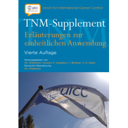 TNM-Supplement: Erlauterungen zur einheitlichen Anwendung