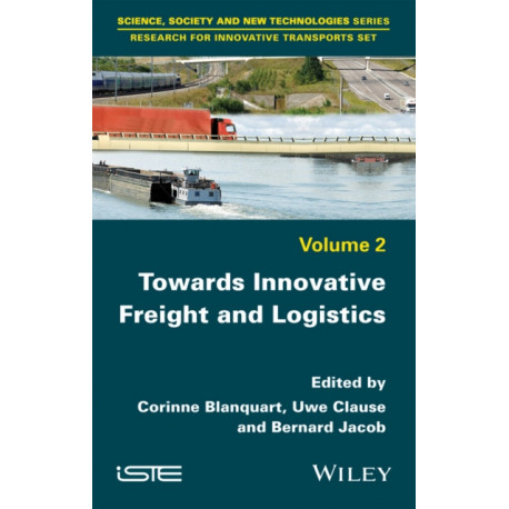 Towards Innovative Freight and Logistics