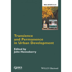 Transience and Permanence in Urban Development