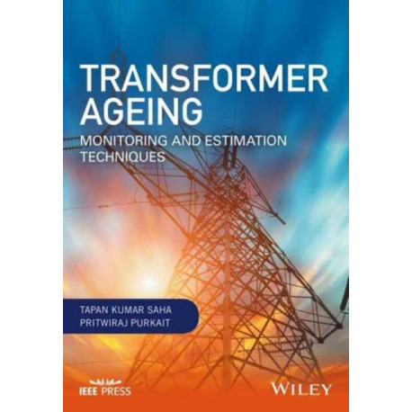 Transformer Ageing: Monitoring and Estimation Techniques