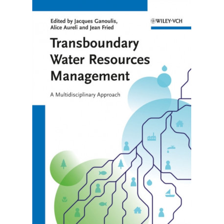 Transboundary Water Resources Management: A Multidisciplinary Approach