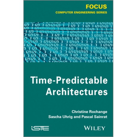 Time-Predictable Architectures