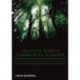 Tropical Forest Community Ecology