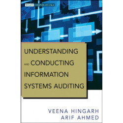 Understanding and Conducting Information Systems Auditing