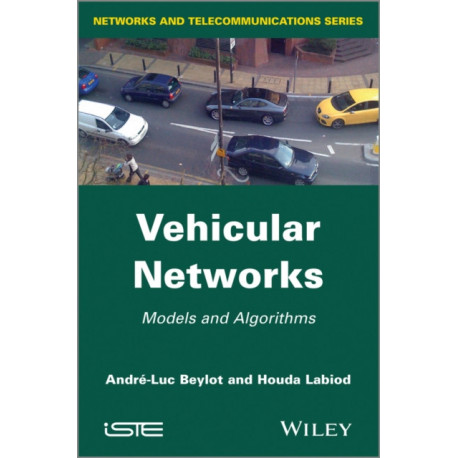 Vehicular Networks: Models and Algorithms