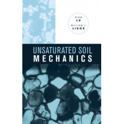 Unsaturated Soil Mechanics