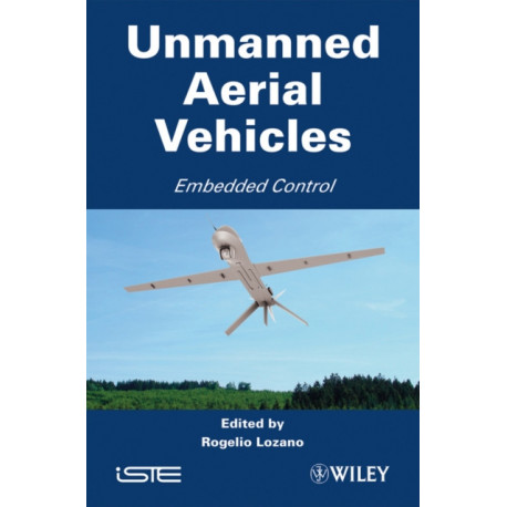 Unmanned Aerial Vehicles: Embedded Control