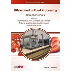 Ultrasound in Food Processing: Recent Advances