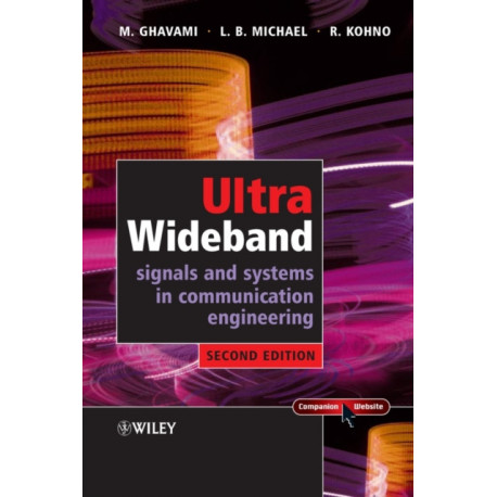 Ultra Wideband Signals and Systems in Communication Engineering