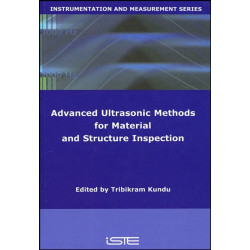 Advanced Ultrasonic Methods for Material and Structure Inspection