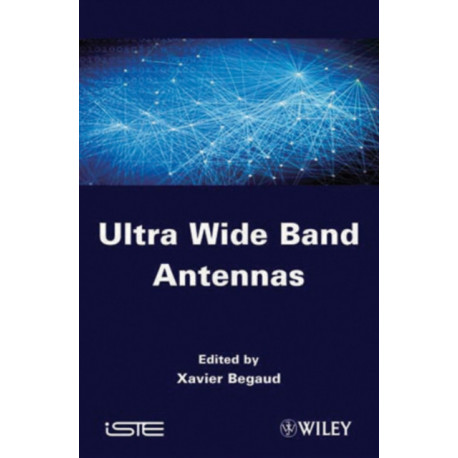 Ultra Wide Band Antennas