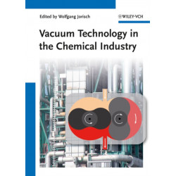 Vacuum Technology in the Chemical Industry