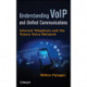 VoIP and Unified Communications: Internet Telephony and the Future Voice Network