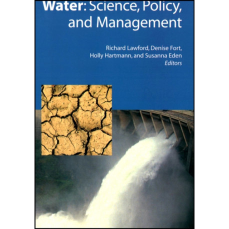Water: Science, Policy, and Management