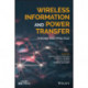 Wireless Information and Power Transfer: Theory and Practice