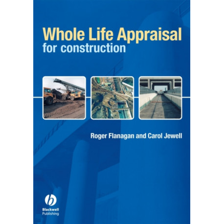 Whole Life Appraisal for Construction