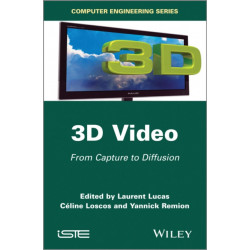 3D Video: From Capture to Diffusion