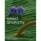Weed Anatomy