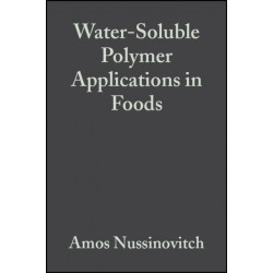 Water-Soluble Polymer Applications in Foods