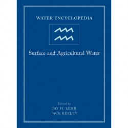 Water Encyclopedia, Surface and Agricultural Water: Surface and Agricultural Water