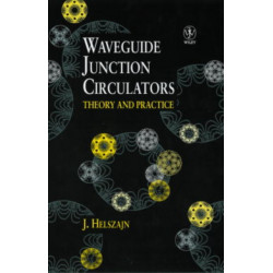 Waveguide Junction Circulators: Theory and Practice