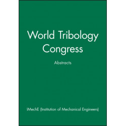 World Tribology Congress: Abstracts