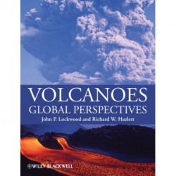 Volcanoes: Global Perspectives
