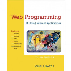 Web Programming: Building Internet Applications