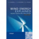 Wind Energy Explained: Theory, Design and Application
