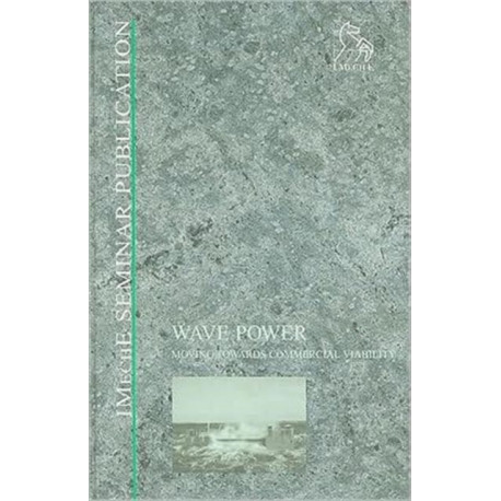 Wave Power: Moving Towards Commercial Viability