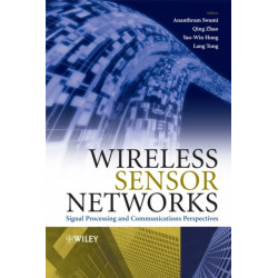Wireless Sensor Networks: Signal Processing and Communications Perspectives