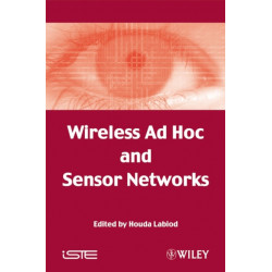 Wireless Ad Hoc and Sensor Networks