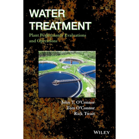 Water Treatment Plant Performance Evaluations and Operations