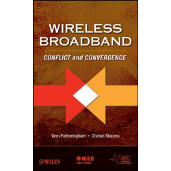 Wireless Broadband: Conflict and Convergence