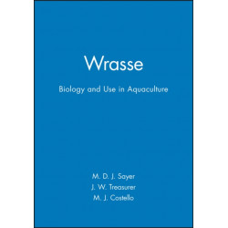 Wrasse: Biology and Use in Aquaculture