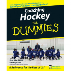 Coaching Hockey For Dummies