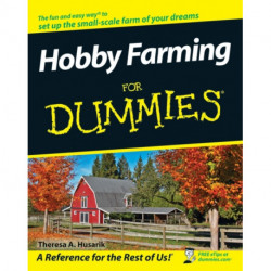 Hobby Farming For Dummies