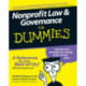 Nonprofit Law and Governance For Dummies