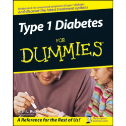 Type 1 Diabetes For Dummies