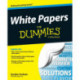 White Papers For Dummies