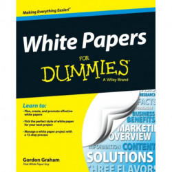 White Papers For Dummies