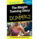 Weight Training Diary For Dummies
