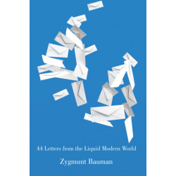 44 Letters From the Liquid Modern World