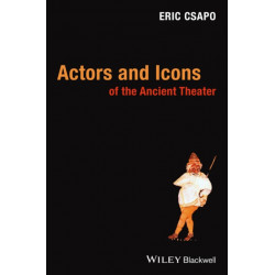 Actors and Icons of the Ancient Theater